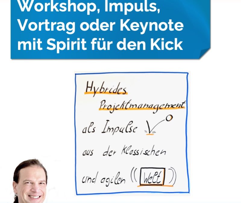 Workshop, Im­puls, Vor­trag oder Key­no­te mit Spir­it für den Kick